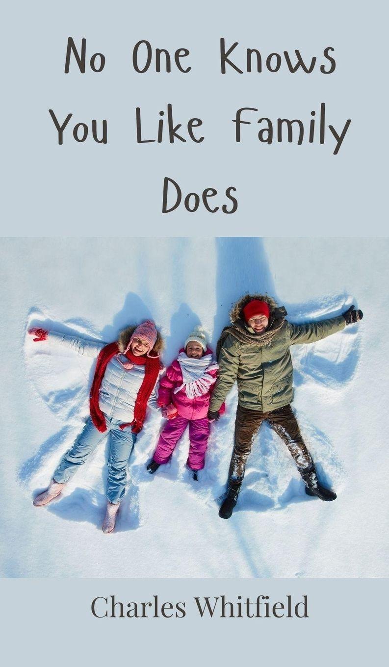 Vorderes Coverbild No One Knows You Like Family Does