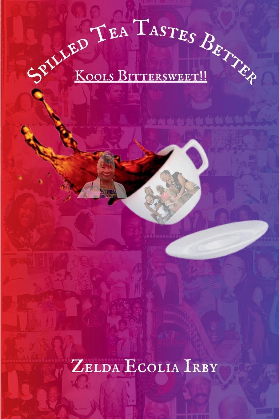 Vorderes Coverbild Spilled Tea Tastes Better