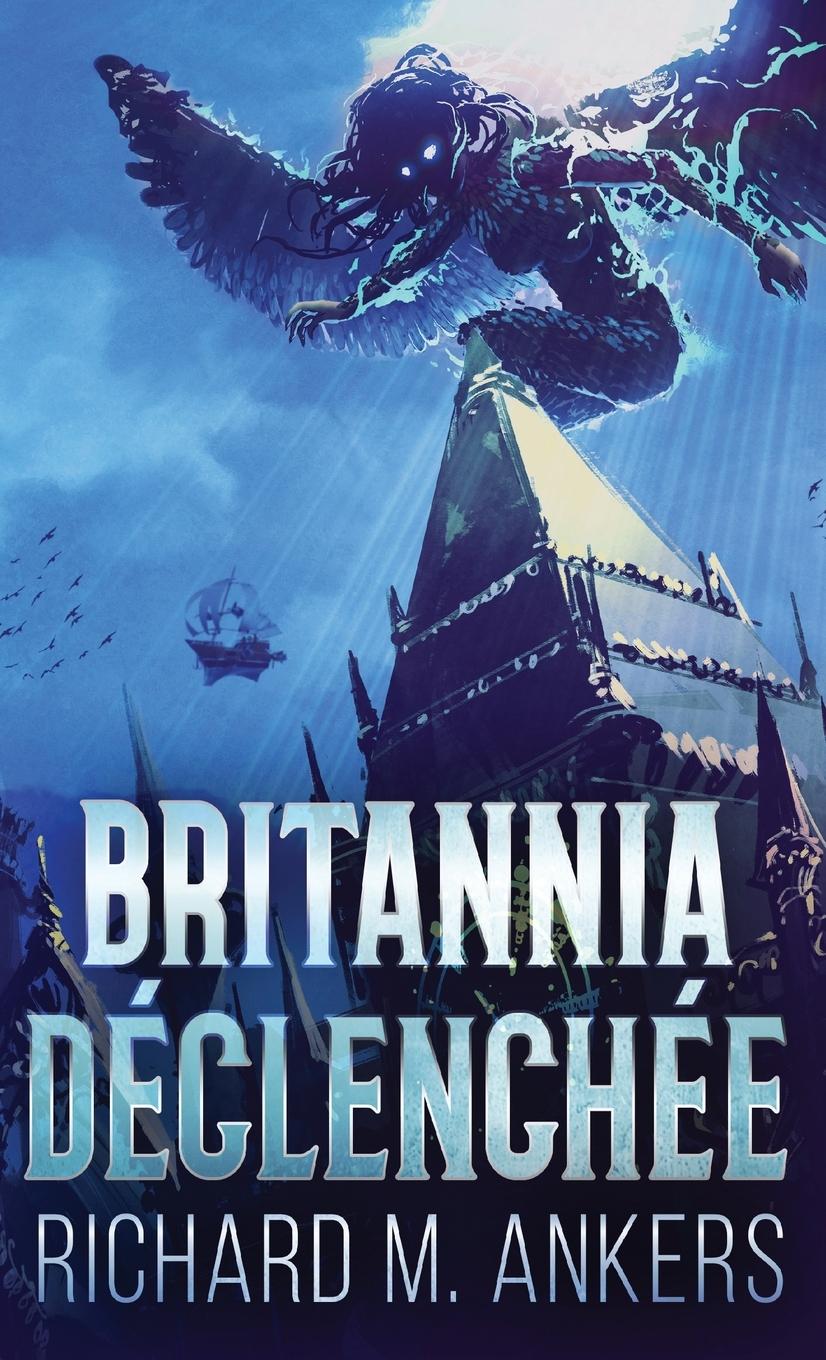 Vorderes Coverbild Britannia Déclenchée