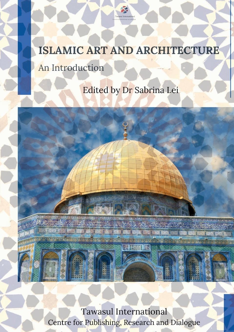 Vorderes Coverbild Islamic Art and Architecture