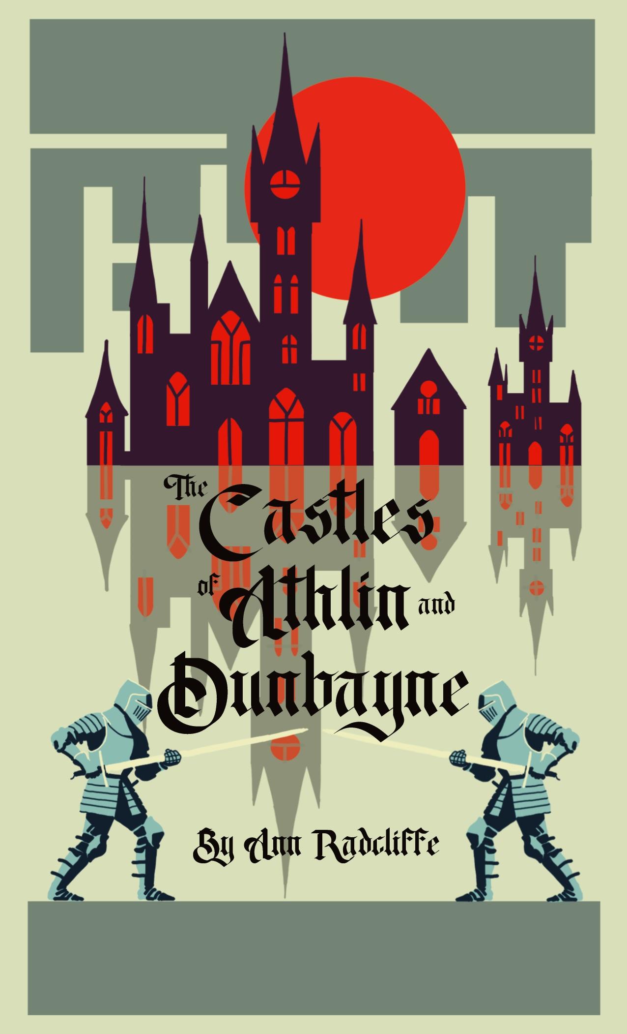 Vorderes Coverbild The Castles of Athlin and Dunbayne