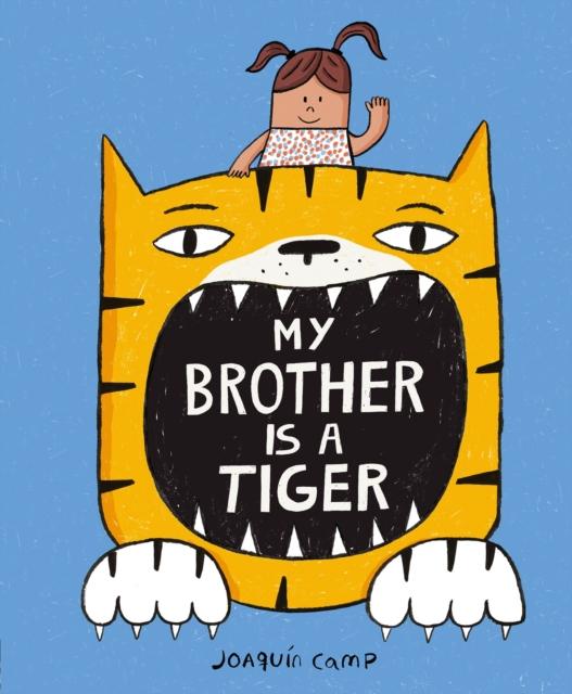 Vorderes Coverbild My Brother Is a Tiger