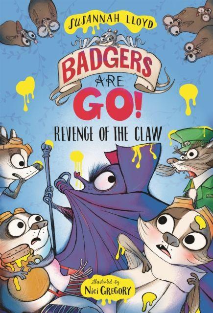 Vorderes Coverbild Badgers Are GO! Revenge of the Claw