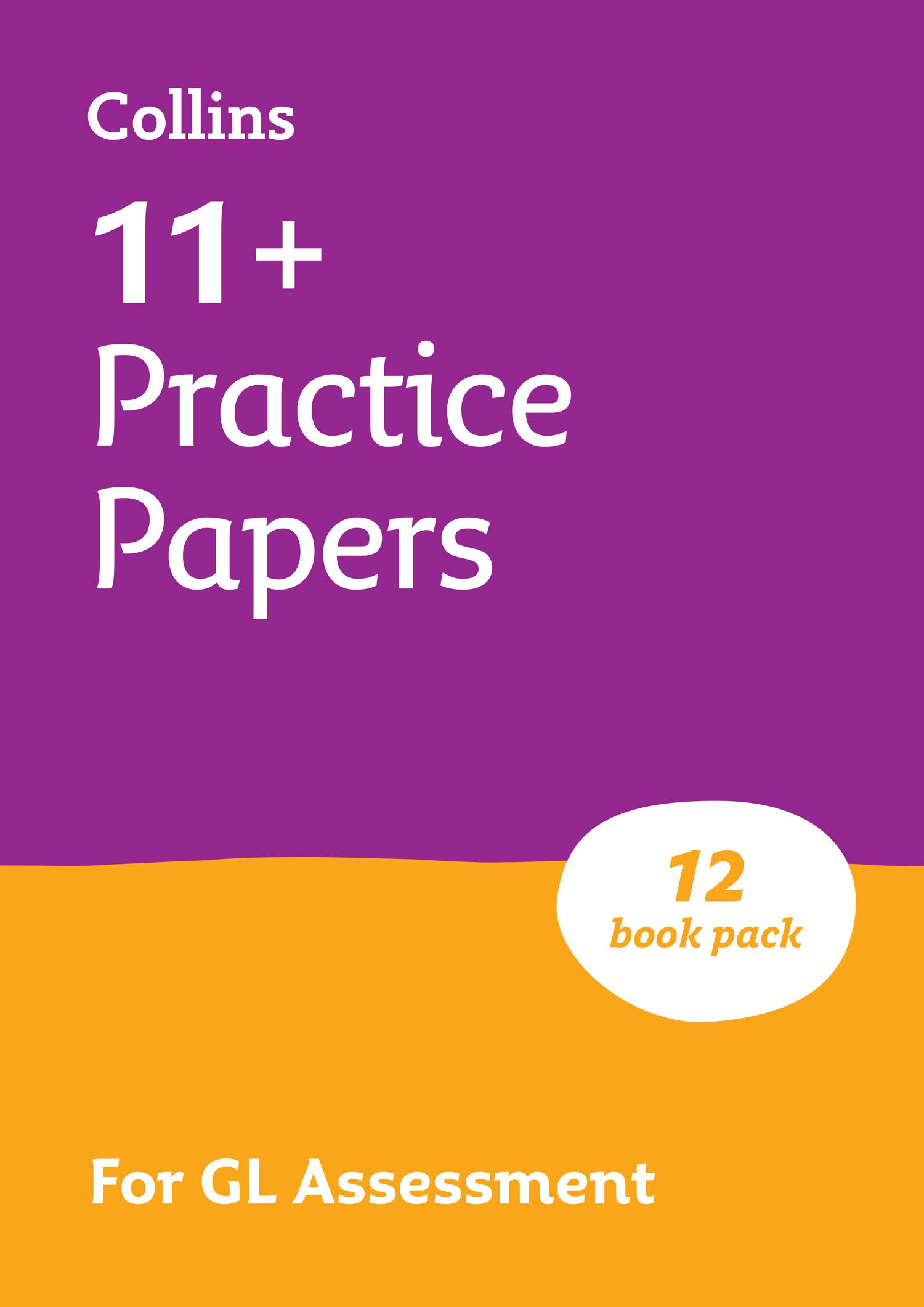 Vorderes Coverbild 11+ GL English, Maths, Verbal Reasoning and Non-Verbal Reasoning Practice Papers Pack (with 12 Practice Papers books)