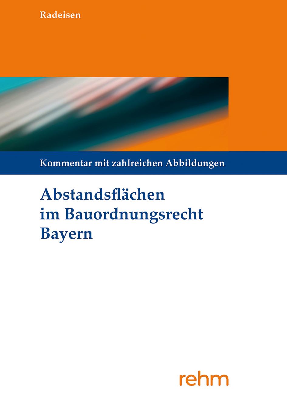 Vorderes Coverbild Abstandsflächen im Bauordnungsrecht Bayern