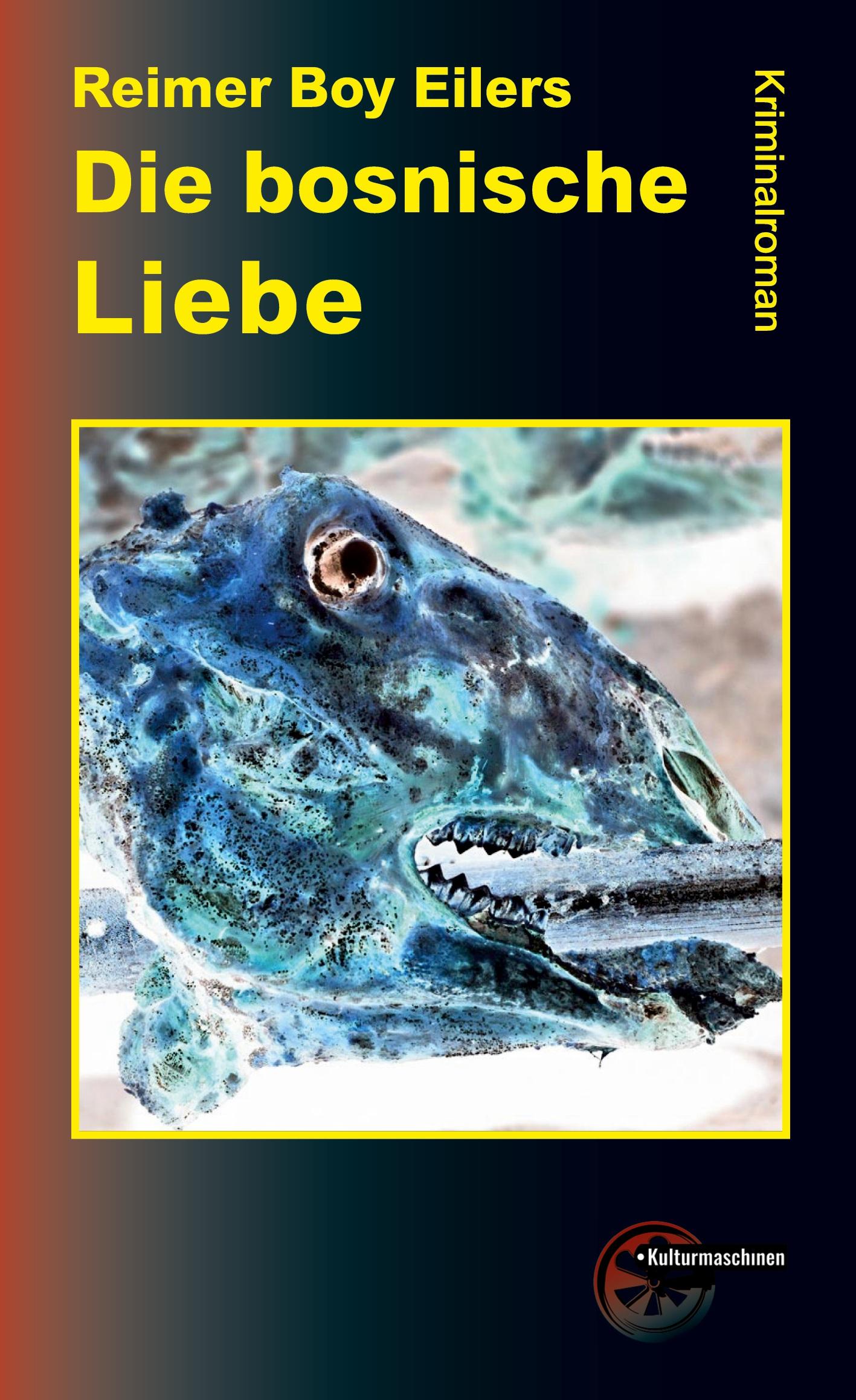 Vorderes Coverbild Die bosnische Liebe