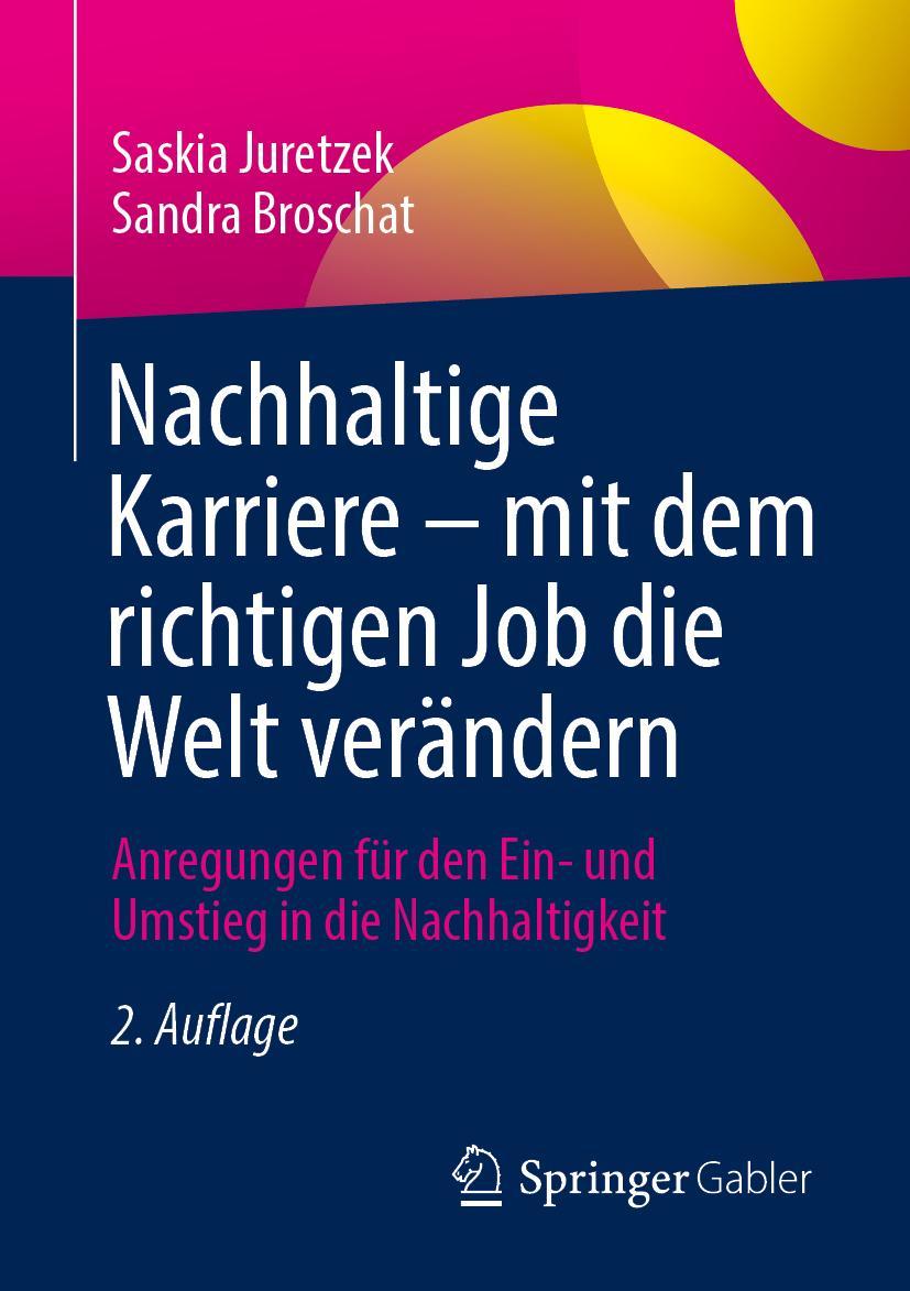 Vorderes Coverbild Nachhaltige Karriere - mit dem richtigen Job die Welt verändern