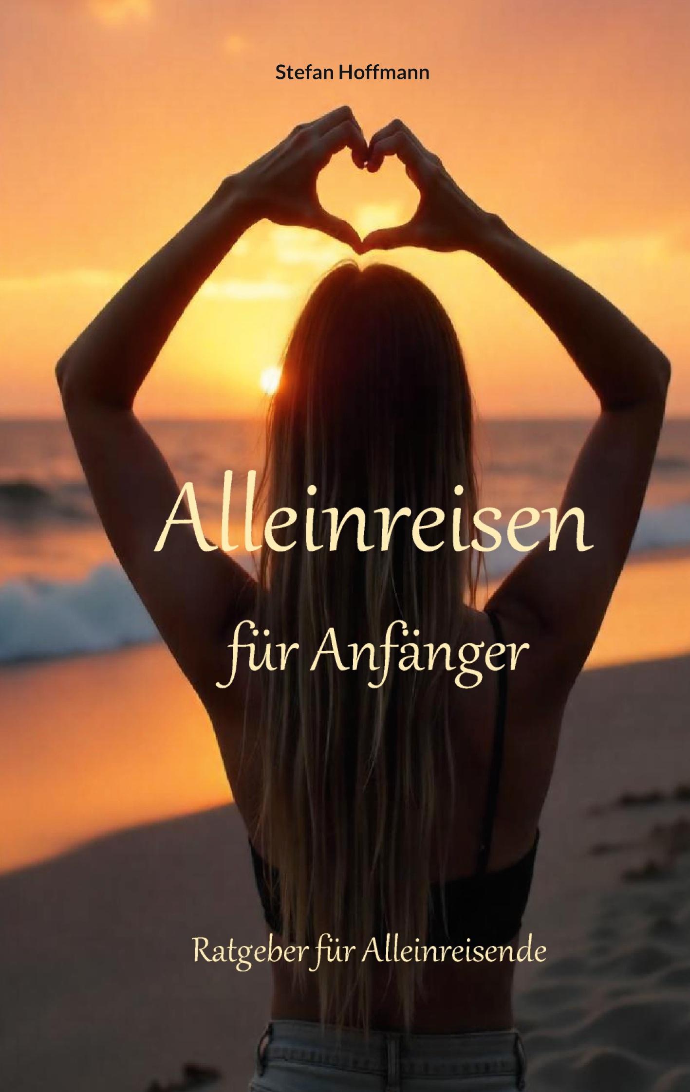 Vorderes Coverbild Alleinreisen für Anfänger