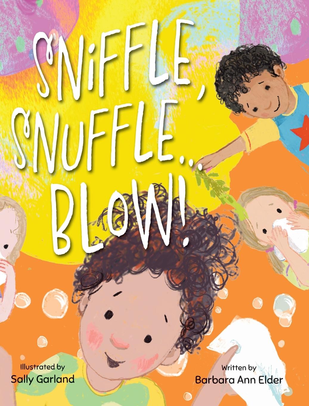 Vorderes Coverbild Sniffle, Snuffle ... Blow!