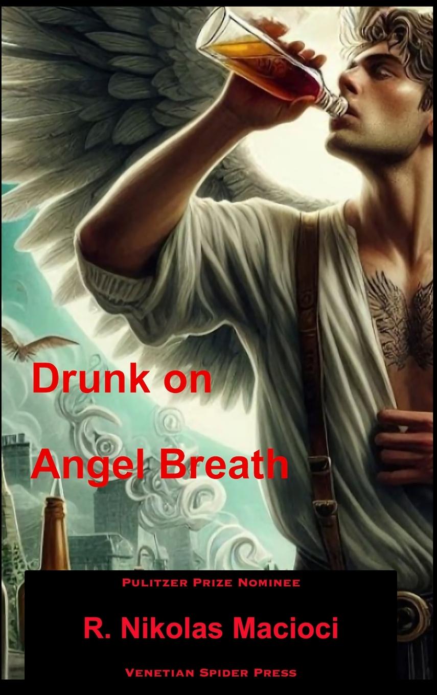 Vorderes Coverbild Drunk on Angel Breath