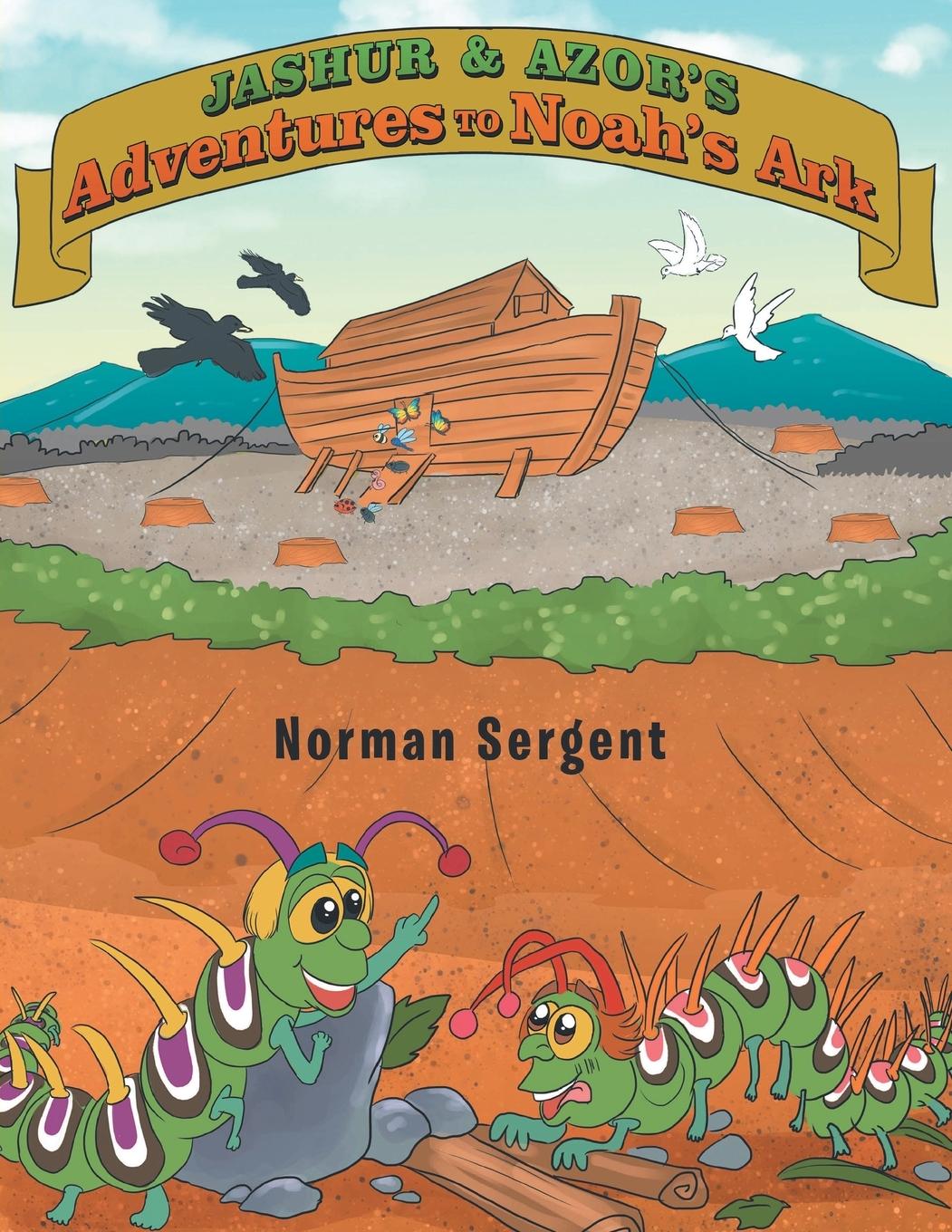 Vorderes Coverbild Jashur and Azor's Adventures to Noah's Ark