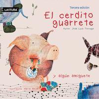 Beispielinhalt (Bild) El cerdito guarrete y algún amiguete
