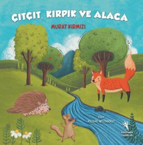Vorderes Coverbild Citcit Kirpik ve Alaca Resimli Hikaye - 4-7 Yas