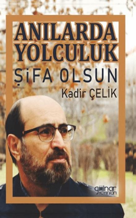 Vorderes Coverbild Anilarda Yolculuk Sifa Olsun