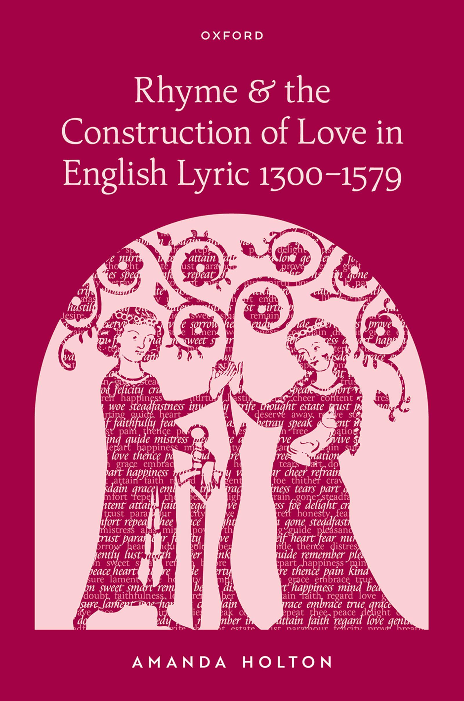 Vorderes Coverbild Rhyme and the Construction of Love in English Lyric 1300-1579