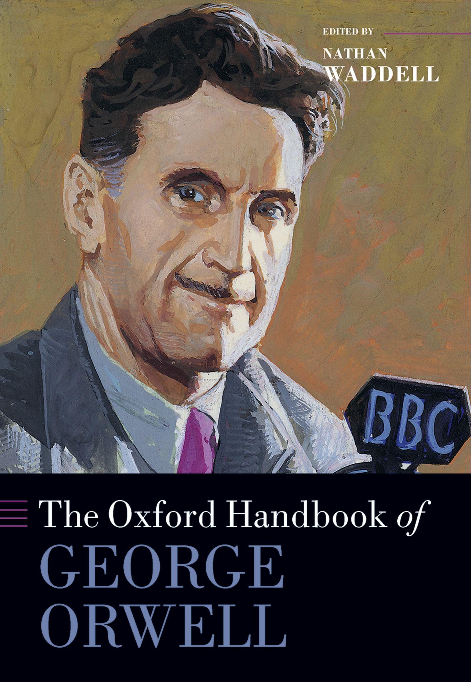 Vorderes Coverbild The Oxford Handbook of George Orwell