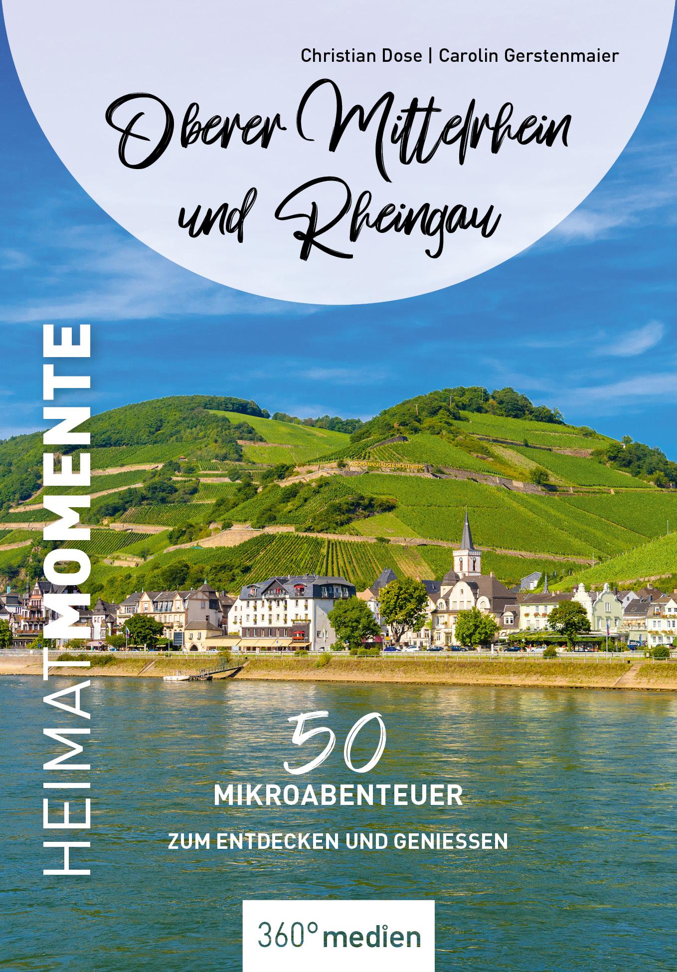 Vorderes Coverbild Oberer Mittelrhein und Rheingau - HeimatMomente