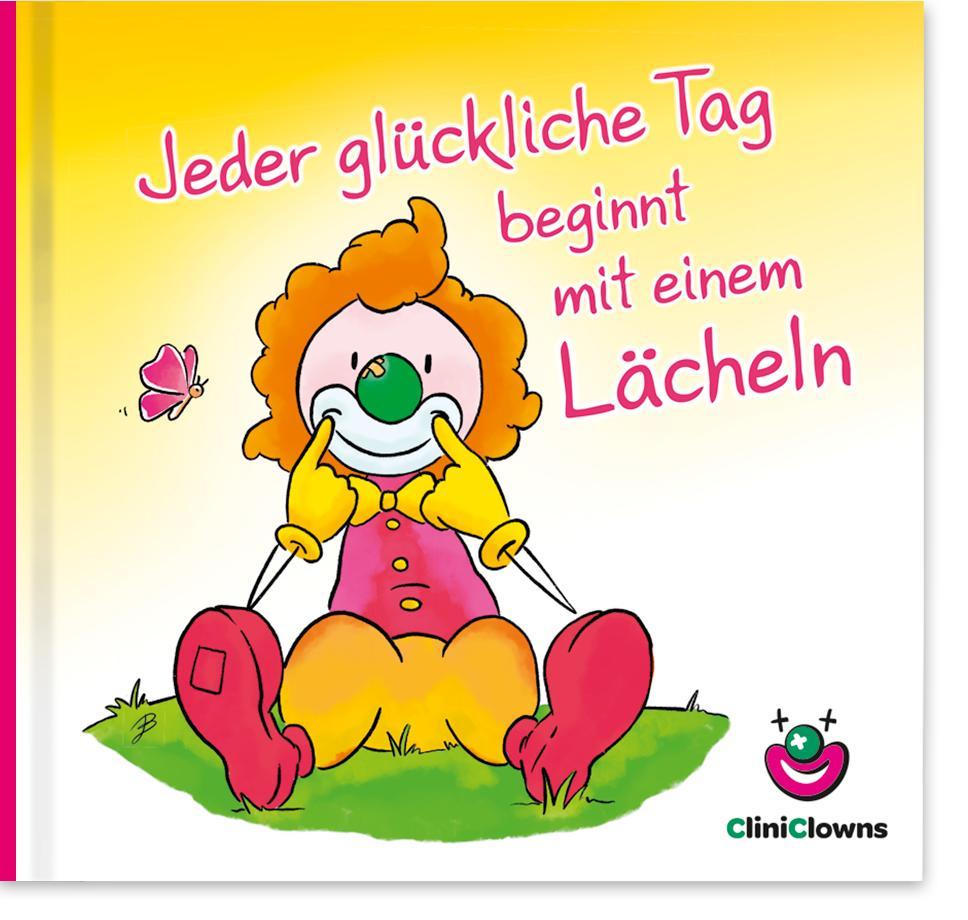 Vorderes Coverbild Jeder glückliche Tag beginnt mit einem Lächeln