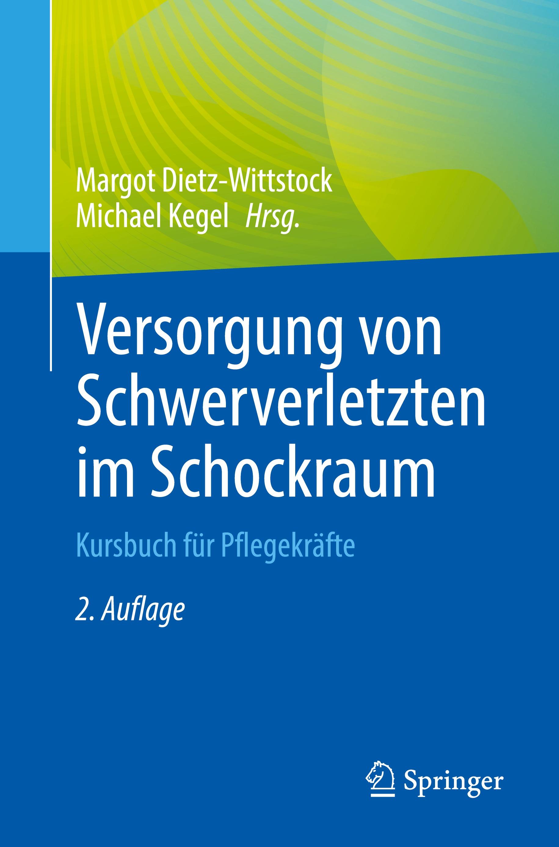Vorderes Coverbild Versorgung von Schwerverletzten im Schockraum