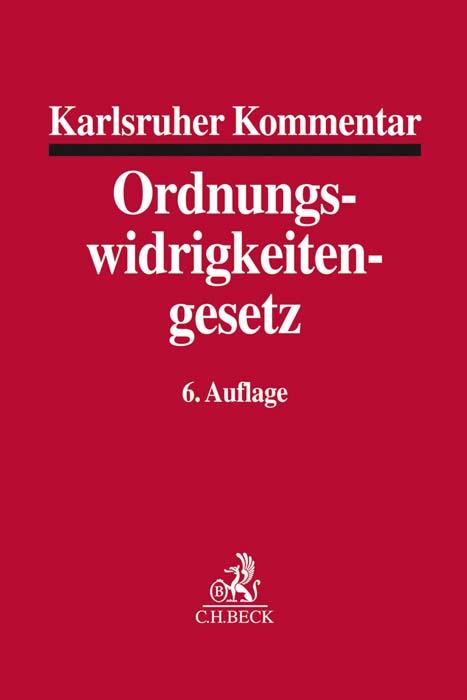 Vorderes Coverbild Karlsruher Kommentar zum Gesetz über Ordnungswidrigkeiten. OWiG