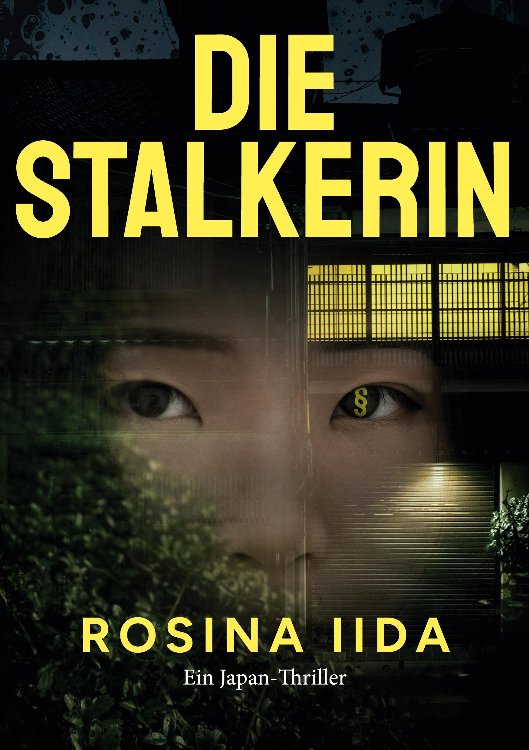 Vorderes Coverbild Die Stalkerin