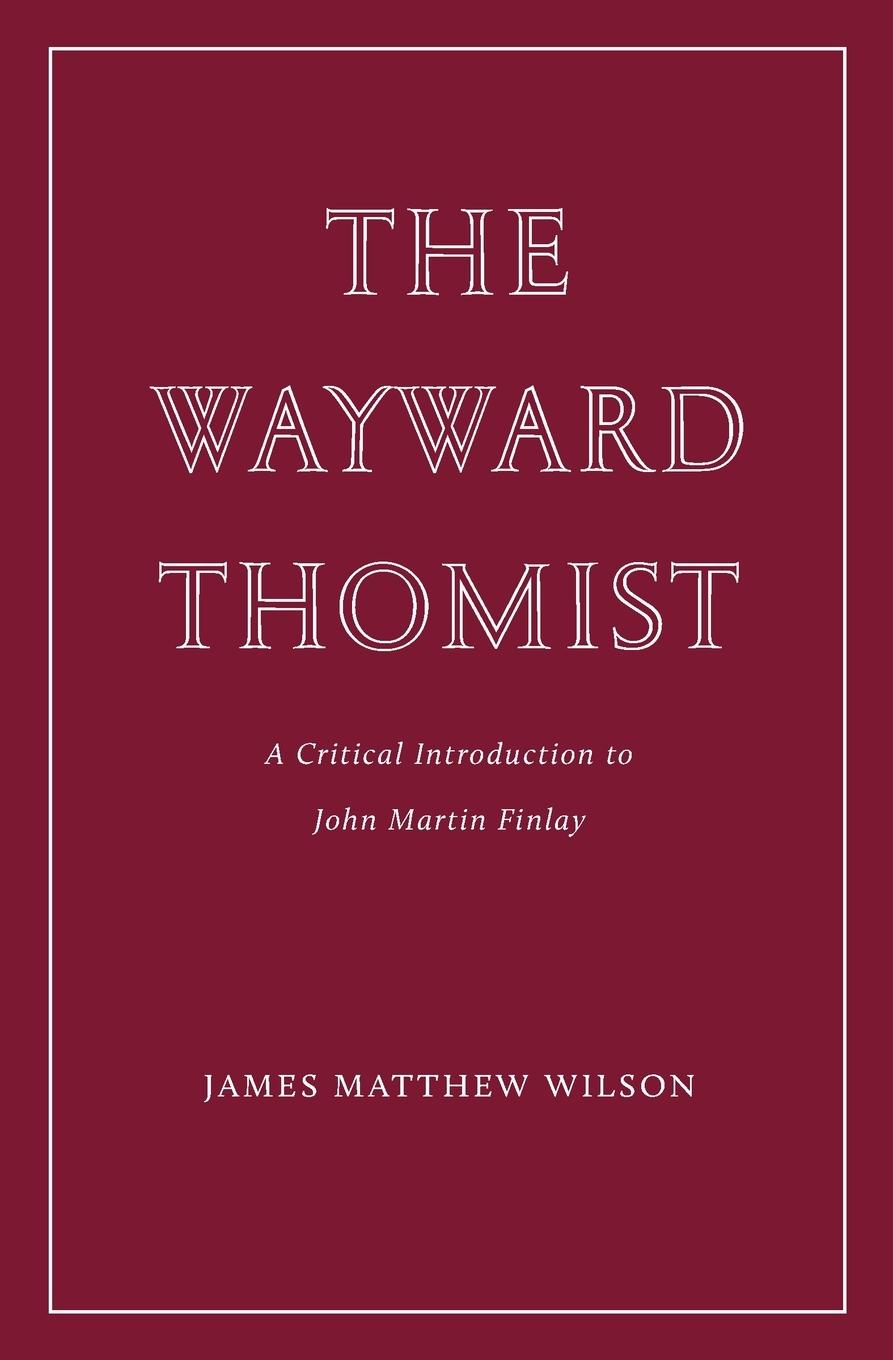 Vorderes Coverbild The Wayward Thomist