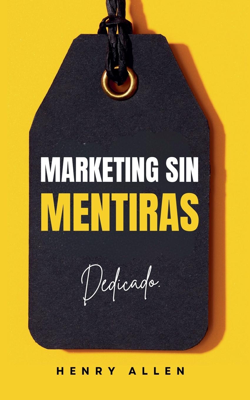 Vorderes Coverbild Marketing Sin Mentiras