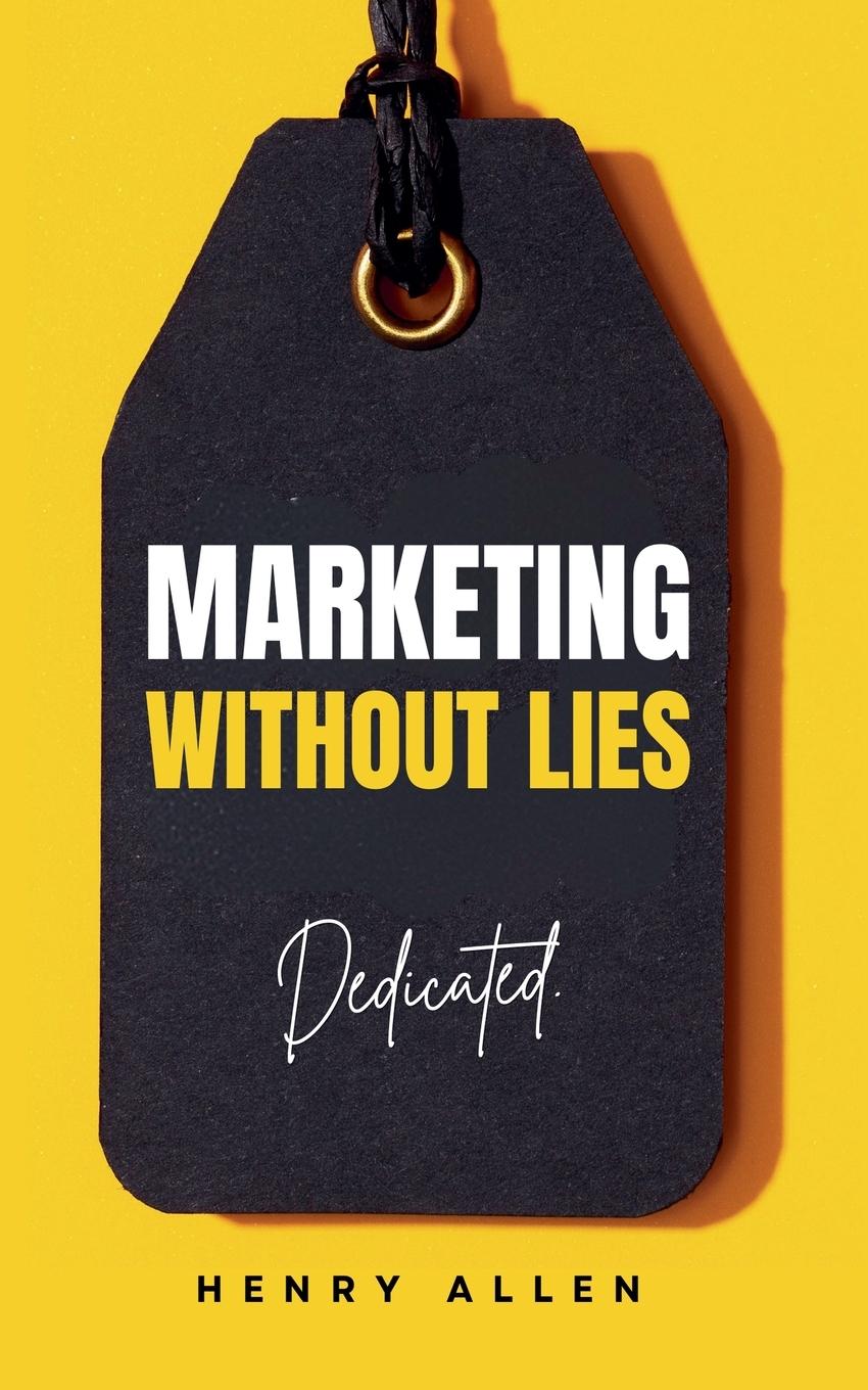 Vorderes Coverbild Marketing Without Lies