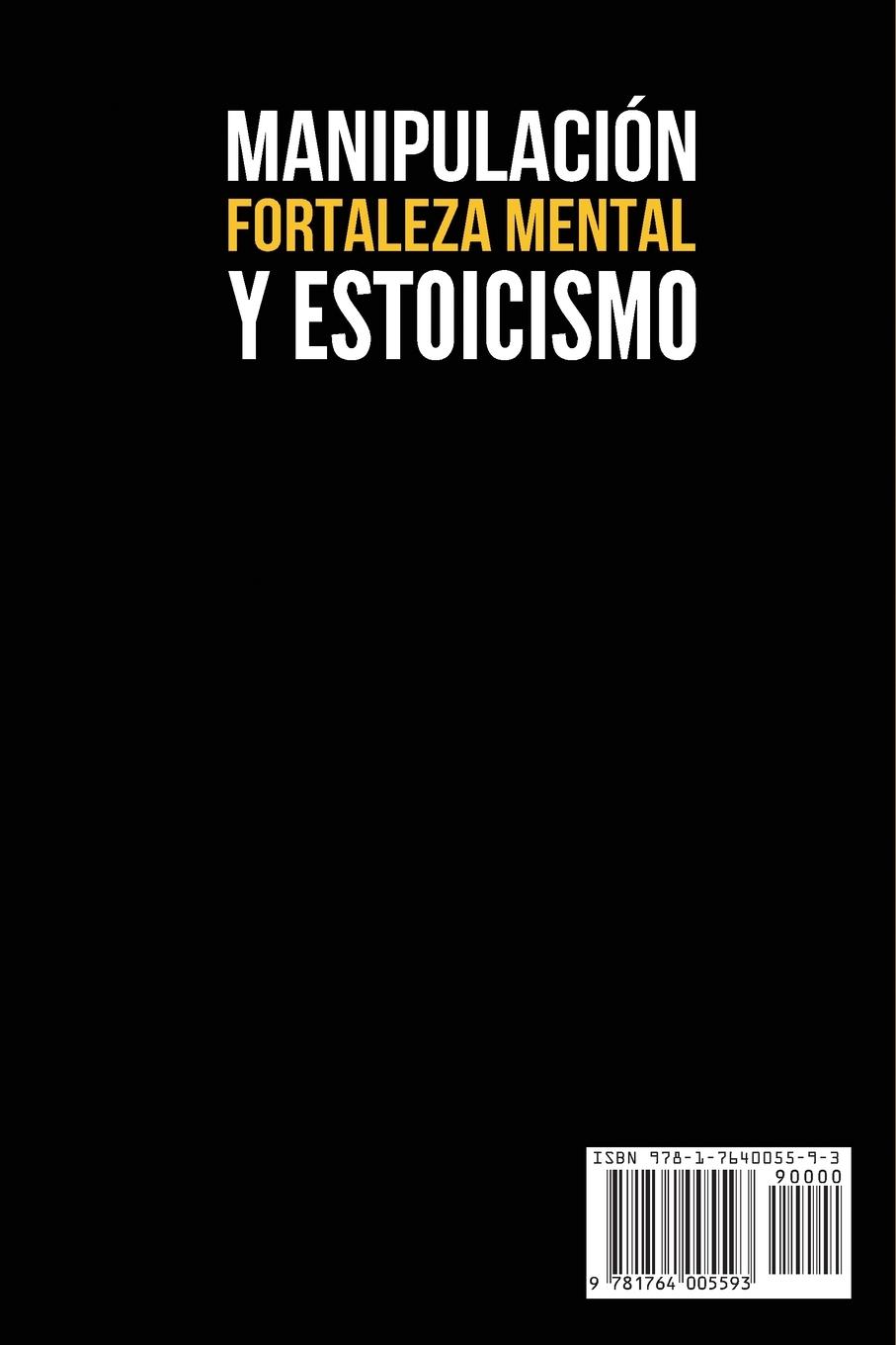 Rückseitencover Manipulación, Fortaleza Mental y Estoicismo