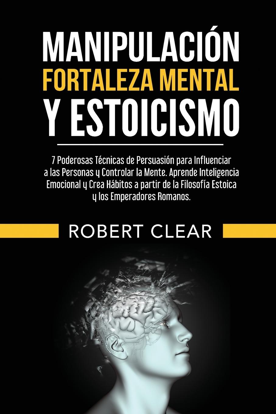 Vorderes Coverbild Manipulación, Fortaleza Mental y Estoicismo