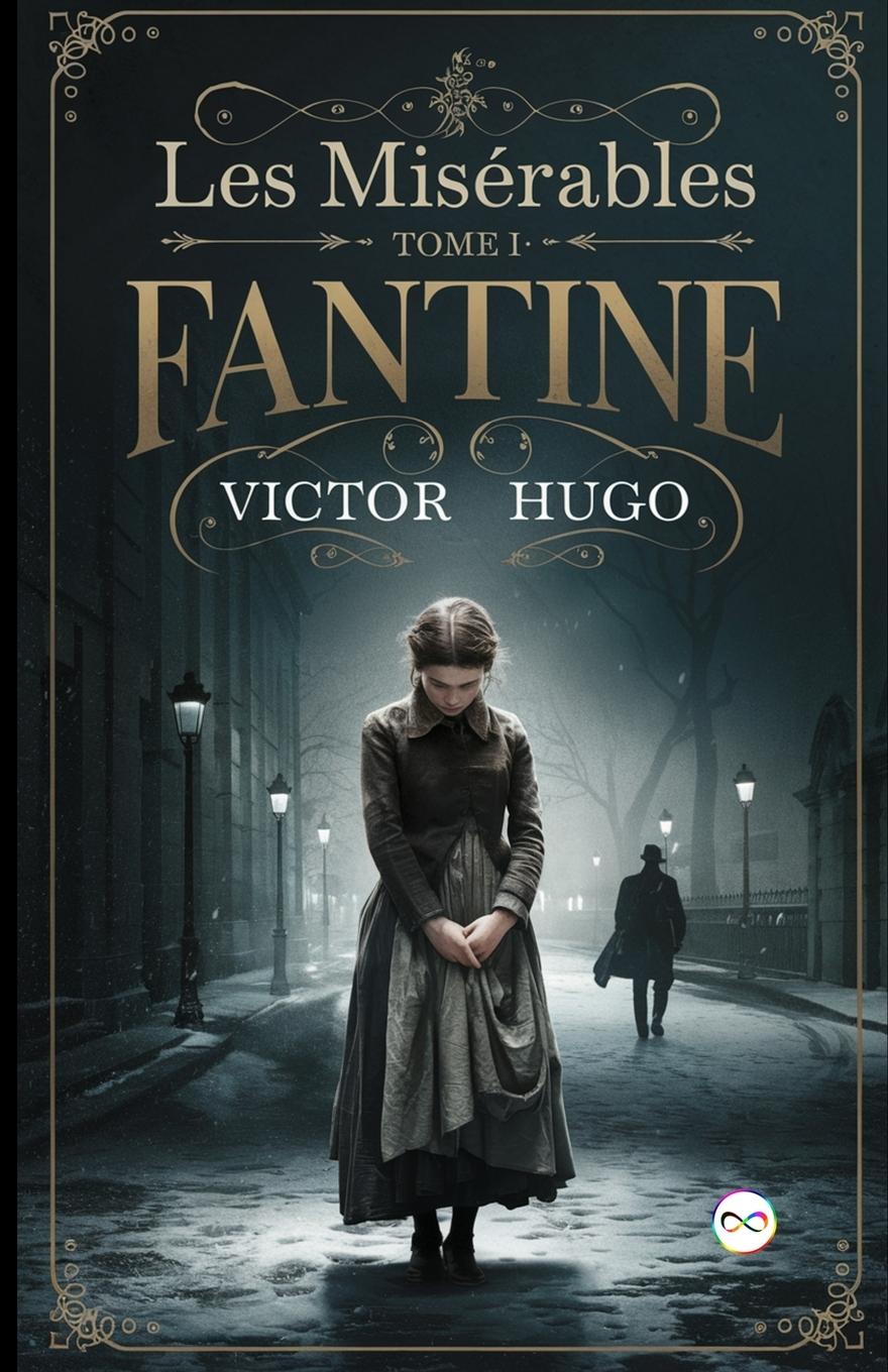 Vorderes Coverbild Les Misérables Tome I