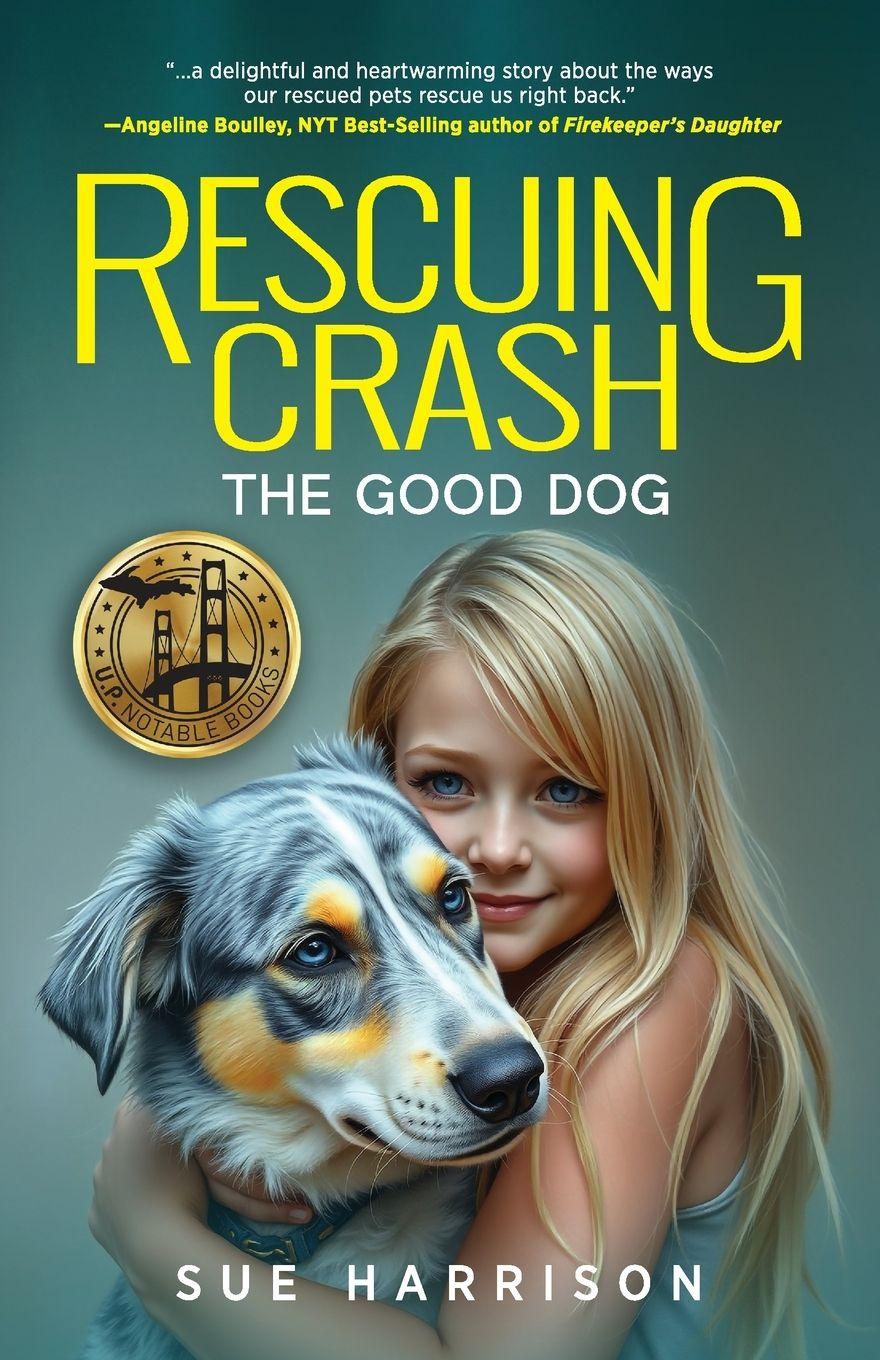 Vorderes Coverbild Rescuing Crash, the Good Dog