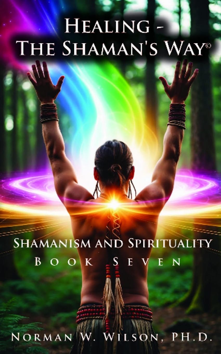 Vorderes Coverbild Healing-the Shaman's Way Book 7