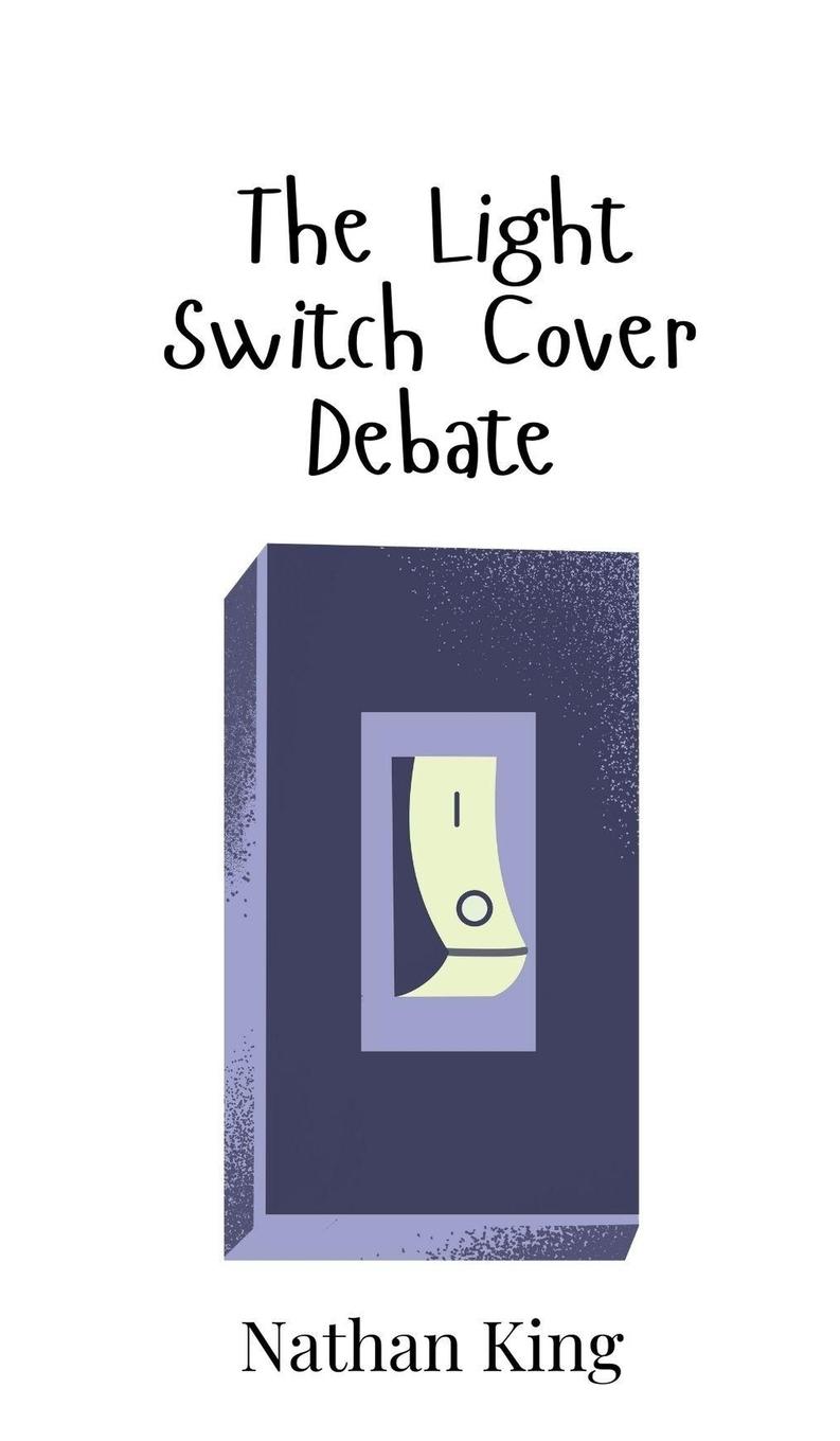 Vorderes Coverbild The Light Switch Cover Debate