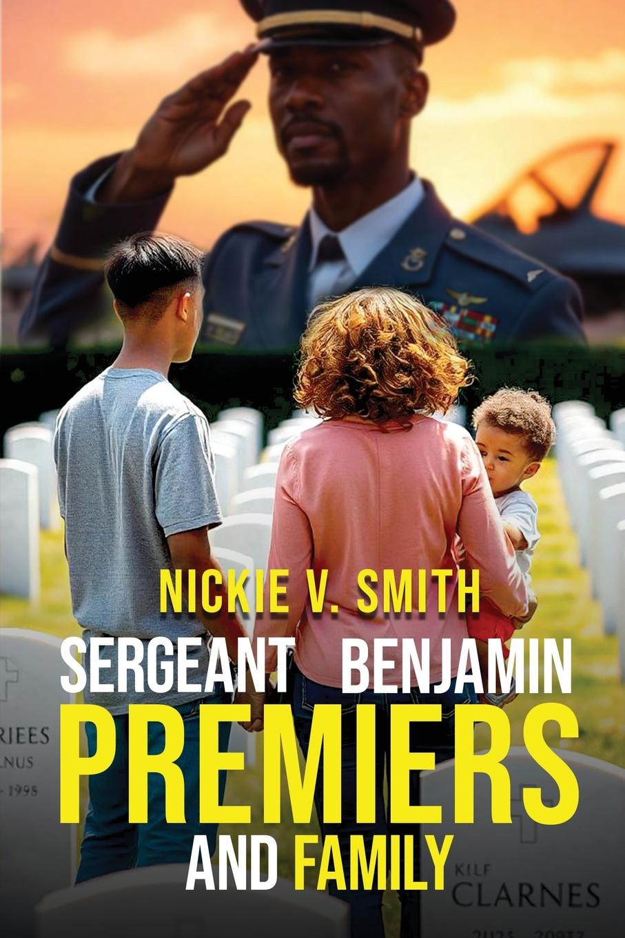 Vorderes Coverbild Sergeant Benjamin Premiers And Family