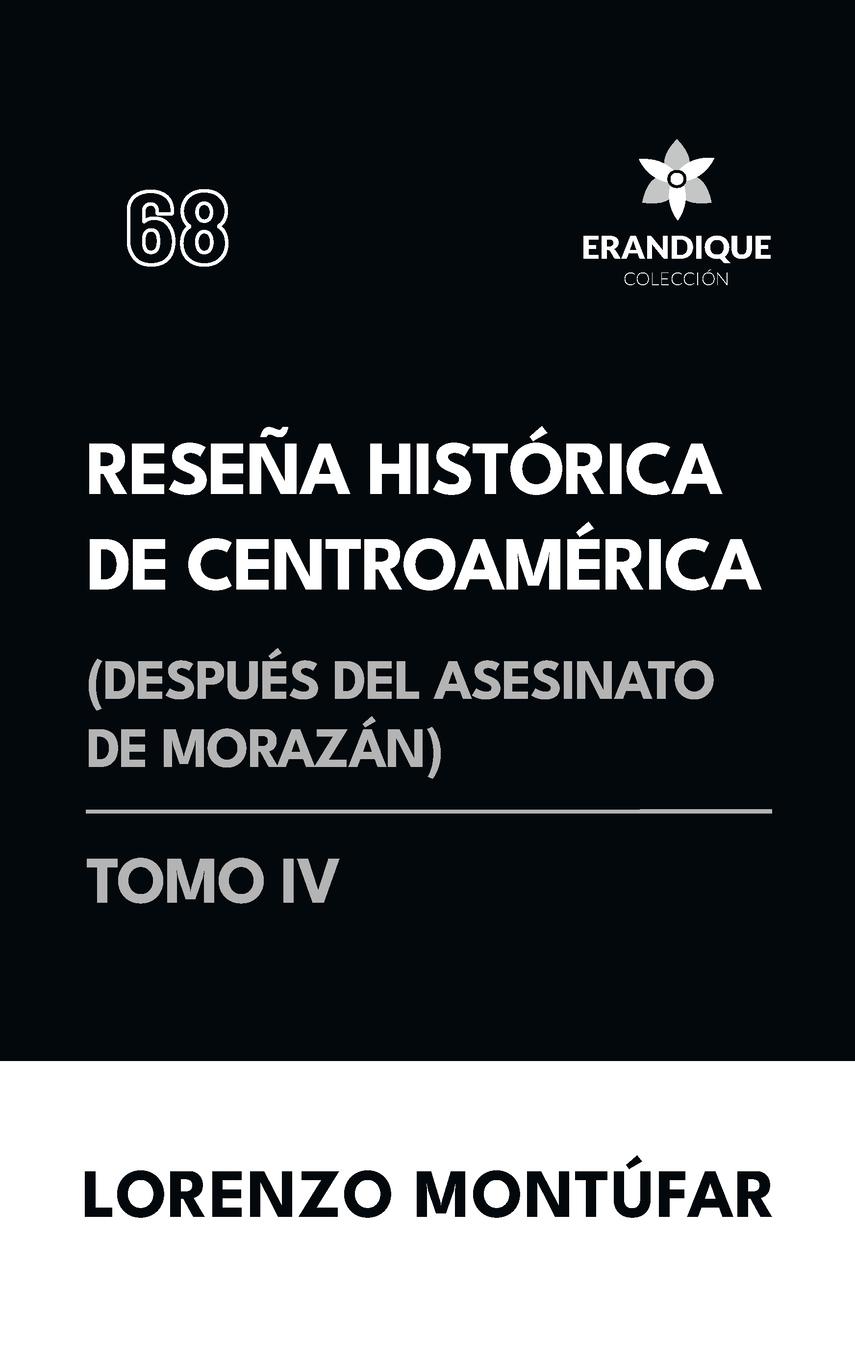 Vorderes Coverbild Reseña Histórica de Centroamérica