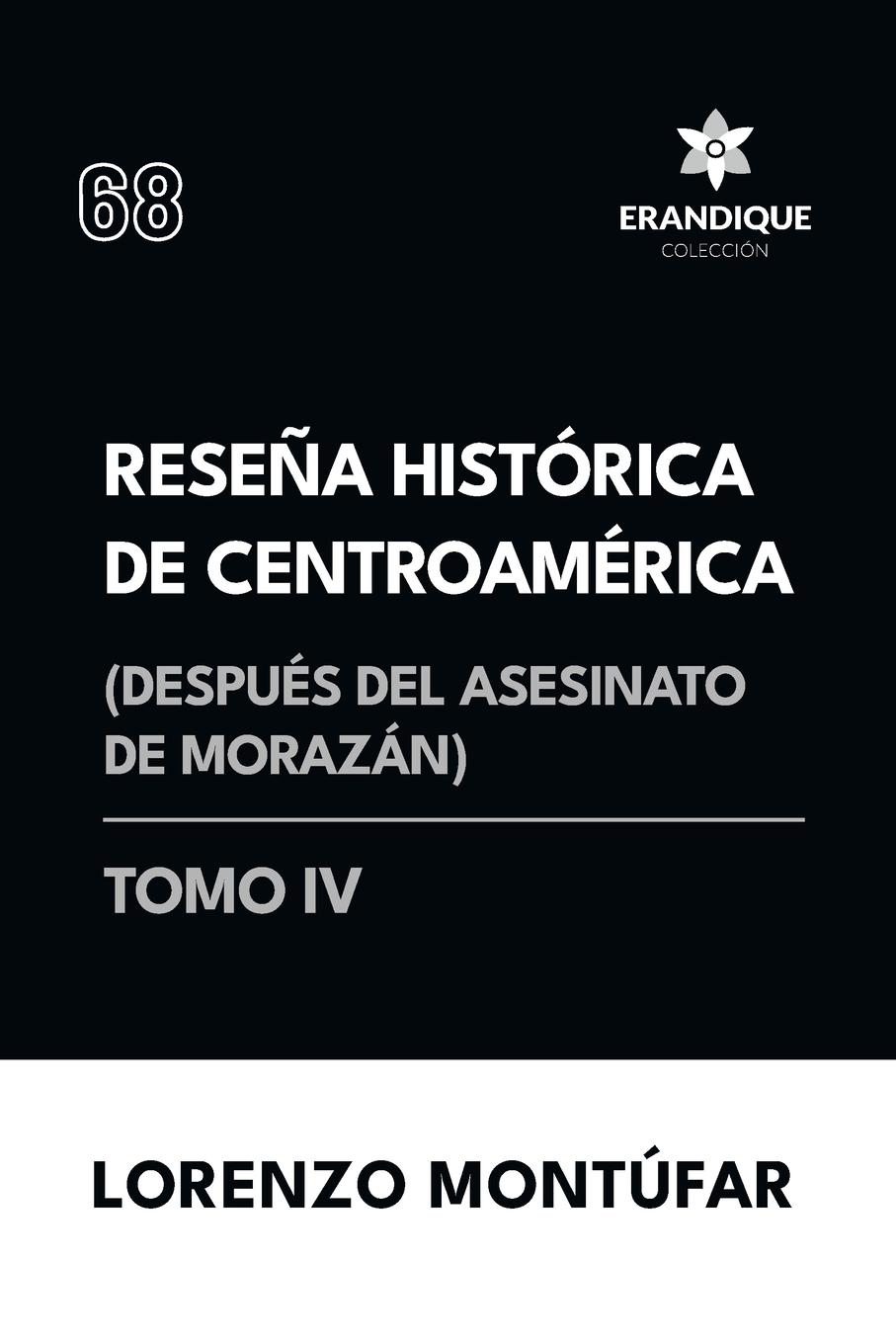 Vorderes Coverbild Reseña Histórica de Centroamérica