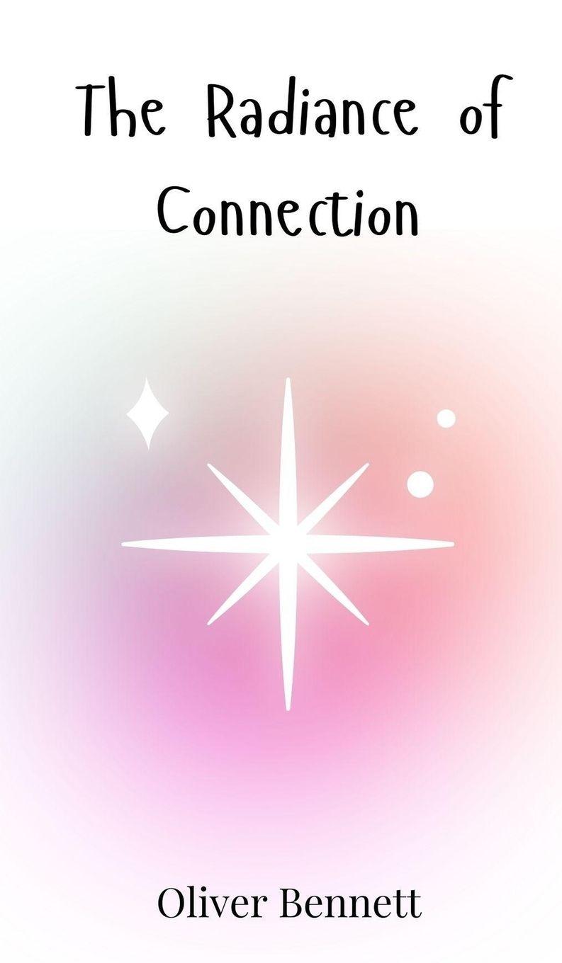 Vorderes Coverbild The Radiance of Connection