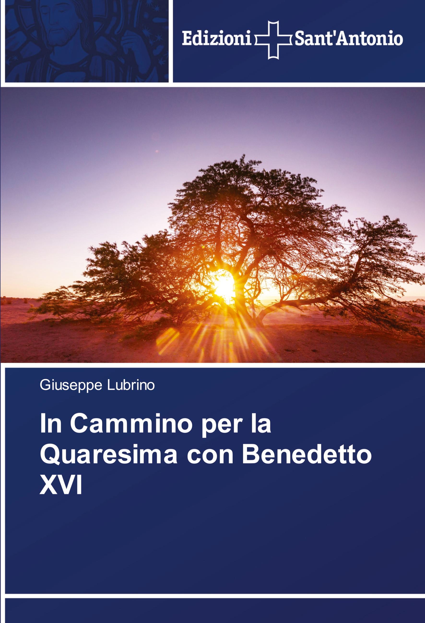 Vorderes Coverbild In Cammino per la Quaresima con Benedetto XVI