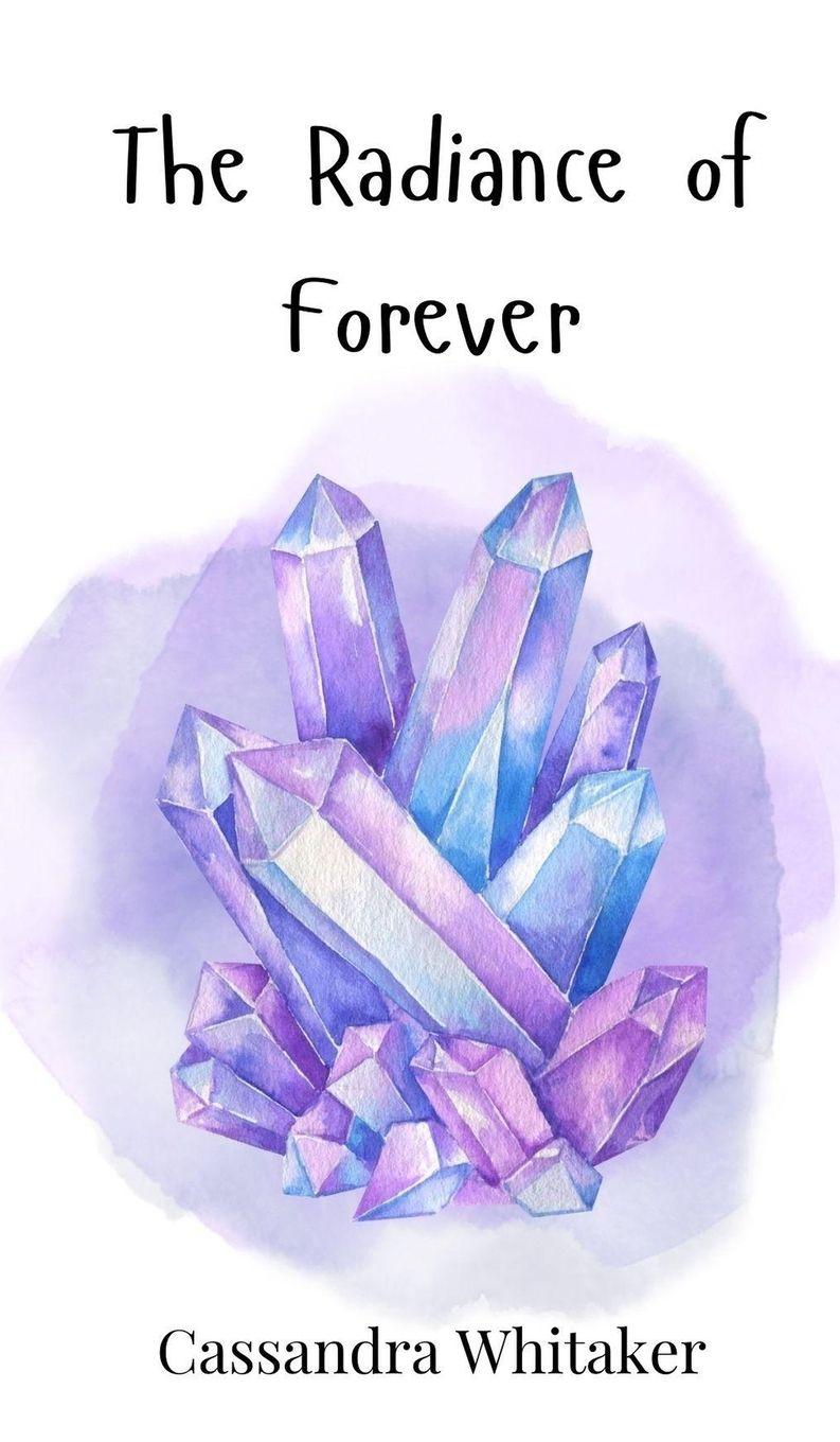 Vorderes Coverbild The Radiance of Forever