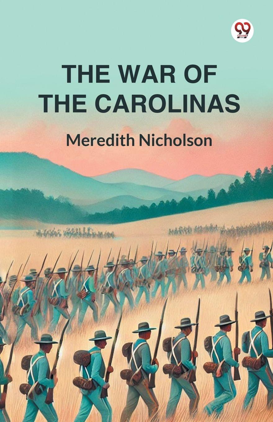 Vorderes Coverbild The War Of The Carolinas