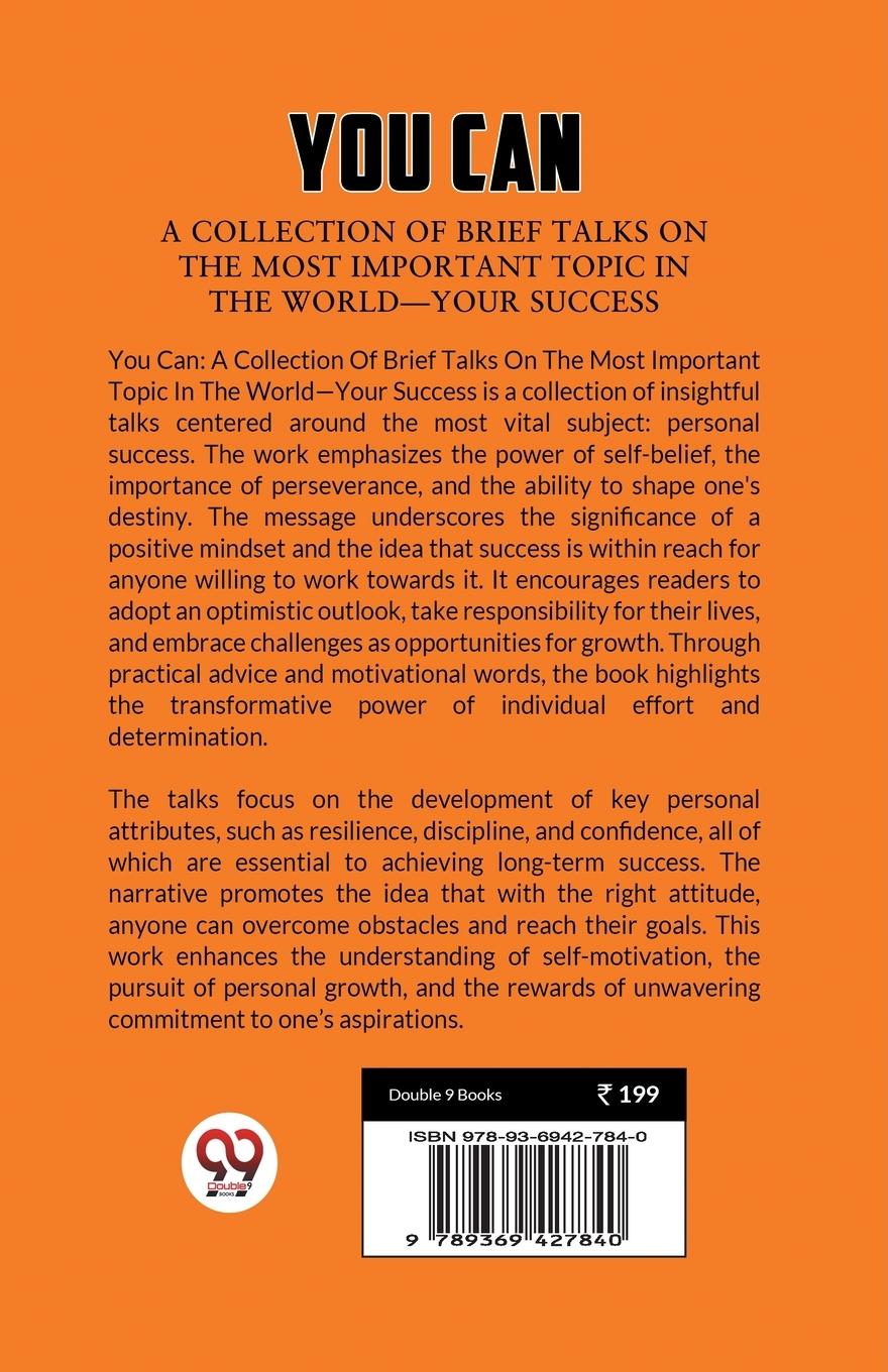 Rückseitencover You Can A Collection Of Brief Talks On The Most Important Topic In The World Your Success