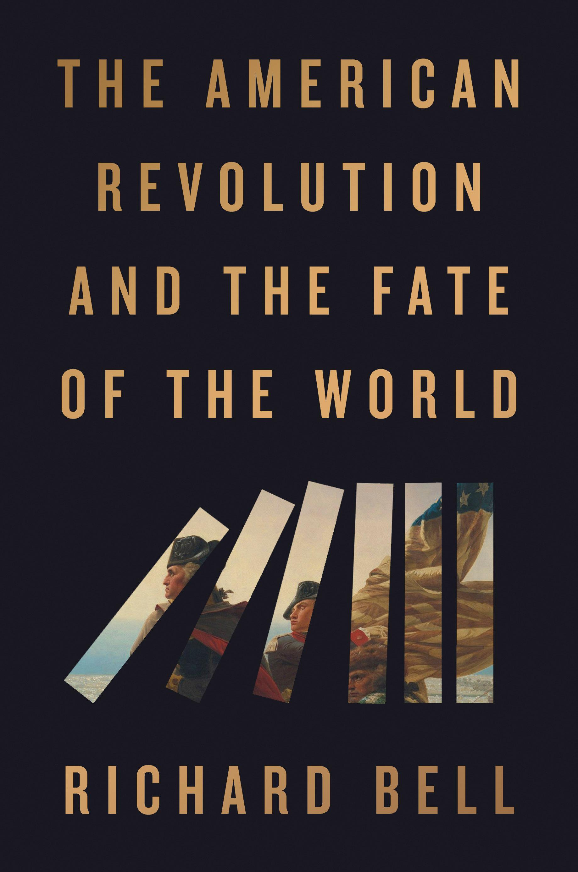 Vorderes Coverbild The American Revolution and the Fate of the World