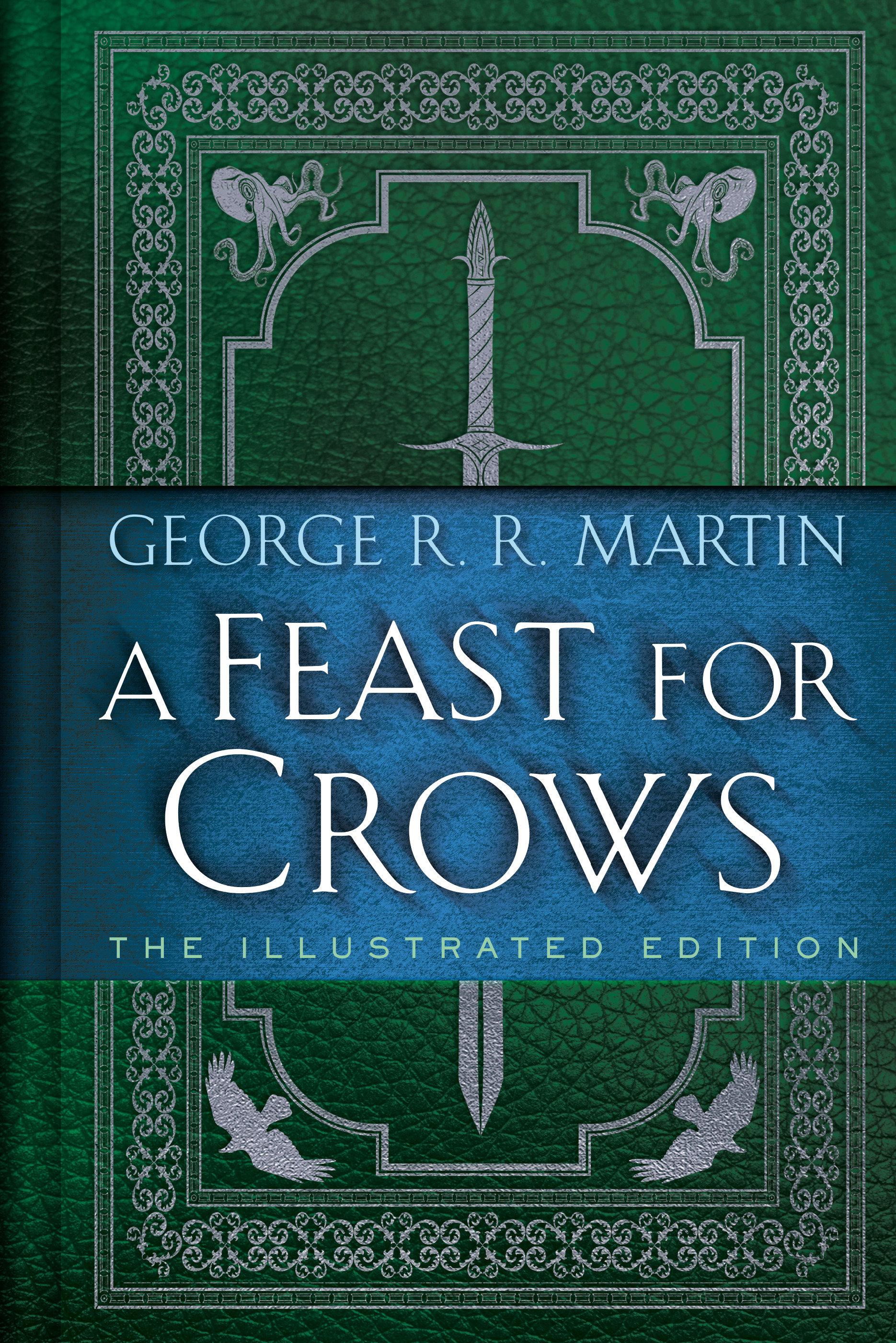 Vorderes Coverbild A Feast for Crows: The Illustrated Edition
