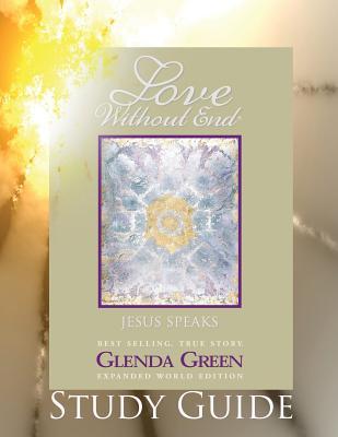 Vorderes Coverbild Love Without End Study Guide
