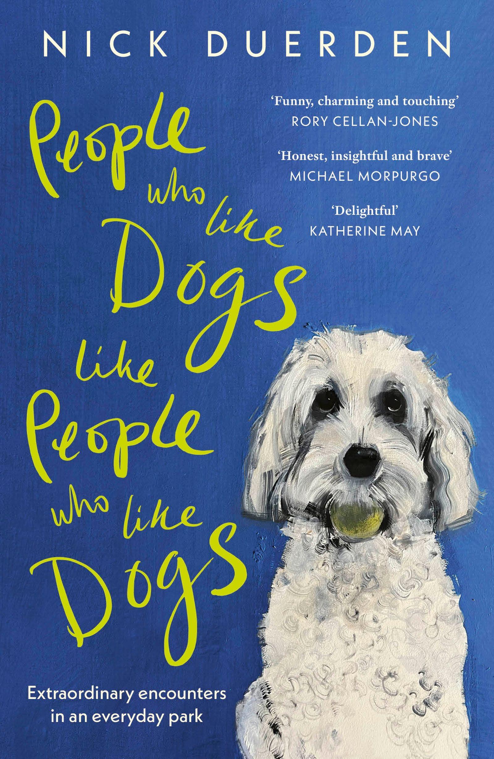Vorderes Coverbild People Who Like Dogs Like People Who Like Dogs