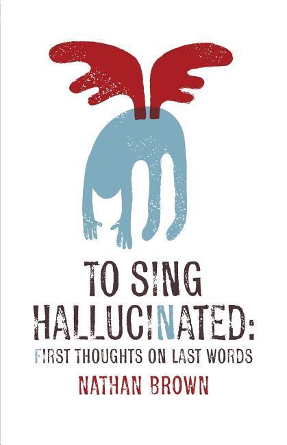 Vorderes Coverbild To Sing Hallucinated