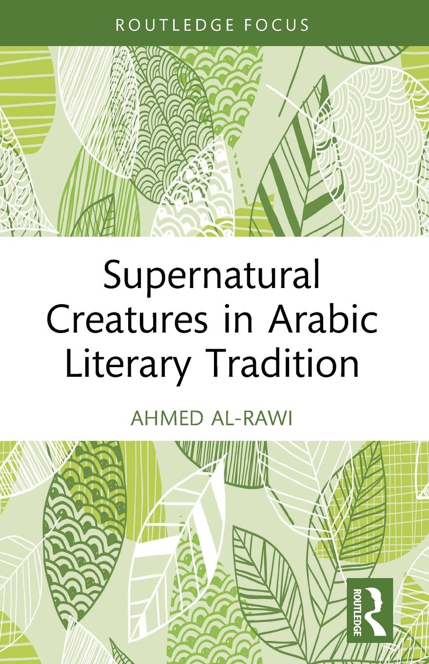 Vorderes Coverbild Supernatural Creatures in Arabic Literary Tradition