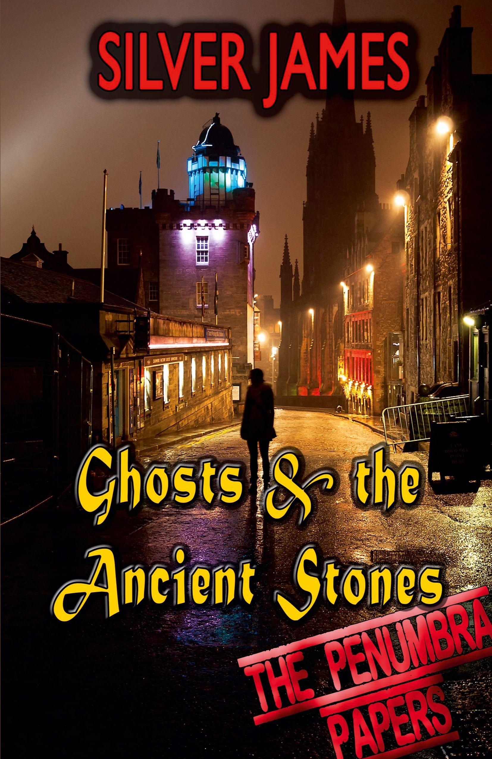 Vorderes Coverbild Ghosts & the Ancient Stones