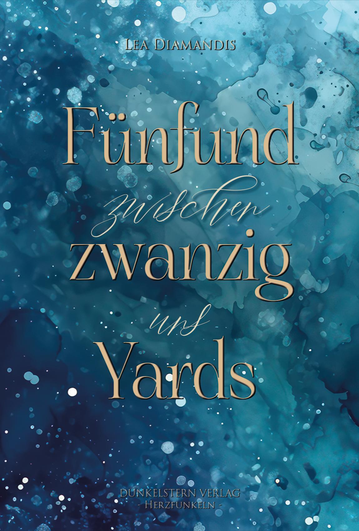 Vorderes Coverbild Fünfundzwanzig Yards zwischen uns